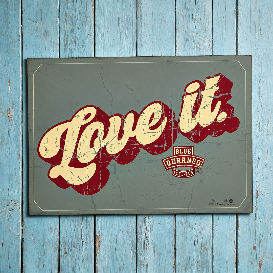 "Love It" Poster